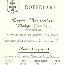 Schoolrapport Lagere Meisjesschool "Heilige Familie", Roeselare, 1961 en 1962