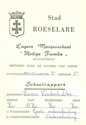 Schoolrapport Lagere Meisjesschool "Heilige Familie", Roeselare, 1961 en 1962