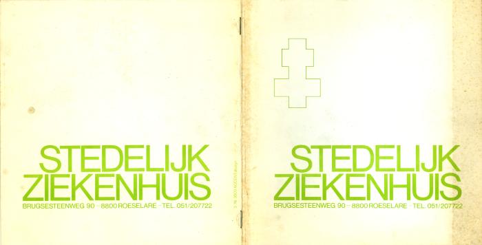 Informatiebrochure over het Stedelijk Ziekenhuis, Roeselare, jaren 1980-1990.