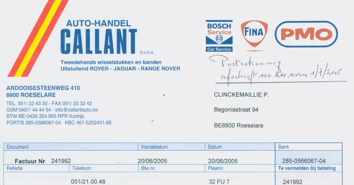 Factuur autohandel Callant bvba, Roeselare voor Clinckemaillie P. uit Roeselare van 20 juni 2005.
