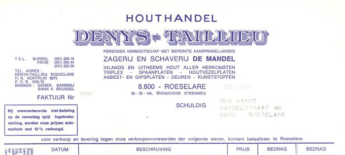 Factuur van houthandel Denys-Taillieu, Roeselare voor de heer Kindt, Roeselare van 16 februari 1976. 
