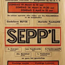Affiche van de Operetteopvoering "Sepp'l" door het  toneel- en operettegezelschap "de Burgerlijke Oorlogsverminkten", Roeselare, 1950