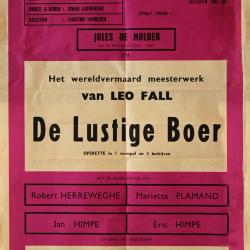 Affiche van de Toneel- en Operetteopvoering "De Lustige Boer"  door het  Roeselaars Koninklijk Lyrisch Gezelschap "Kunst Veredelt", Roeselare, 1963