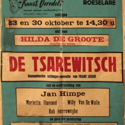 Affiche van de Toneel- en Operetteopvoering "De Tsarewitsch"  door het  Roeselaars Koninklijk Lyrisch Gezelschap "Kunst Veredelt", Roeselare, 1966