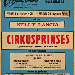 Affiche van de Toneel- en Operetteopvoering "Cirkusprinses"  door het  Roeselaars Koninklijk Lyrisch Gezelschap "Kunst Veredelt", Roeselare, 1972