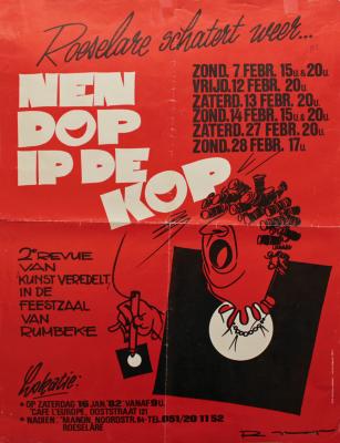 Affiche van de tweede Roeselaarse revue "Nen dop ip de kop" door het  Roeselaars Lyrisch Gezelschap "Kunst Veredelt", Roeselare, 1982