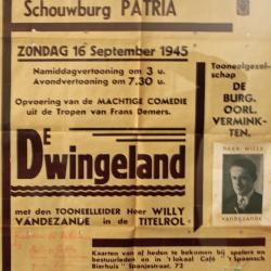 Affiche van de toneelopvoering "De Dwingeland" van Frans Demers door het  toneelgezelschap "de burgerlijke oorlogsverminkten", Roeselare, 1948