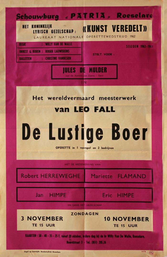Affiche van de Toneel- en Operetteopvoering "De Lustige Boer"  door het  Roeselaars Koninklijk Lyrisch Gezelschap "Kunst Veredelt", Roeselare, 1963