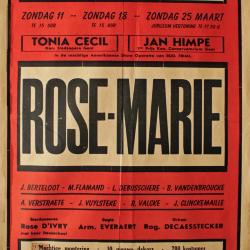 Affiche van de Toneel- en Operetteopvoering "Rose-Marie" door het  Koninklijk Lyrisch Gezelschap "Kunst Veredelt", Roeselare, 1956