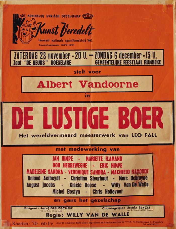 Affiche van de Toneel- en Operetteopvoering "De Lustige Boer"  door het  Roeselaars Koninklijk Lyrisch Gezelschap "Kunst Veredelt", Roeselare, 1970