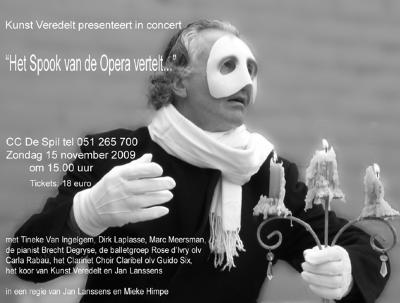 Affiche van de Toneel- en Operetteopvoering "Het spook van de opera vertelt" door het  Roeselaars Lyrisch Gezelschap "Kunst Veredelt", Roeselare, 2009
