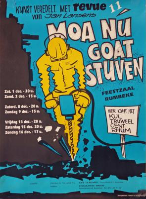 Affiche van de 11° Roeselaarse Revue opvoering "Moa nu goat stuven" door het  Roeselaars Lyrisch Gezelschap "Kunst Veredelt", Roeselare, 1990