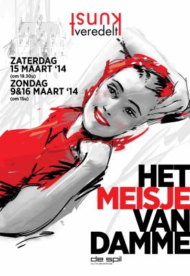 Affiche van de Toneel- en Operetteopvoering "Het meisje van Damme" door het  Roeselaars Lyrisch Gezelschap "Kunst Veredelt", Roeselare, 2014
