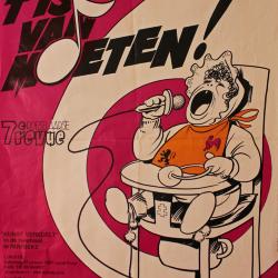 Affiche van de 7° Roeselaarse Revue opvoering "Wie ad er da gepeisd..? 't Is van moeten" door het  Roeselaars Lyrisch Gezelschap "Kunst Veredelt", Roeselare, 1987