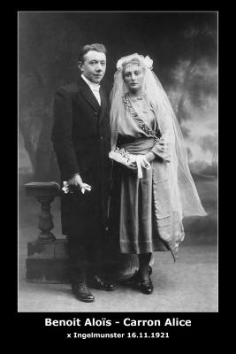 Huwelijk Aloïs Benoit - Alice Carron, Ingelmunster, 1921